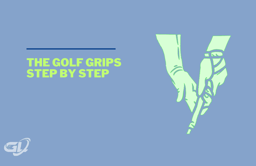The Golf Grips Best Ways To Hold Your Golf Club Golf Leap