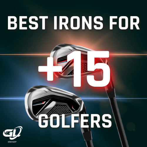 Best irons for 15 handicap golfer